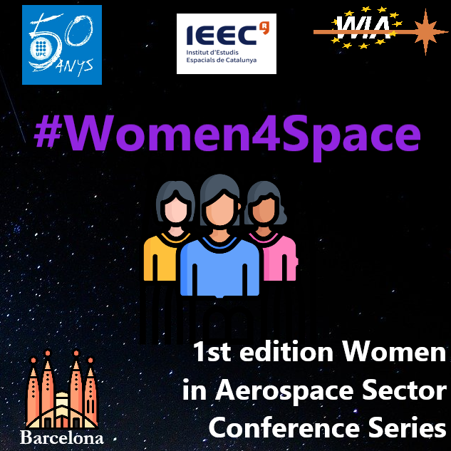 IEEC promotes Women4Space, a series of talks organised by UPC and Women In Aerospace Europe in Barcelona
