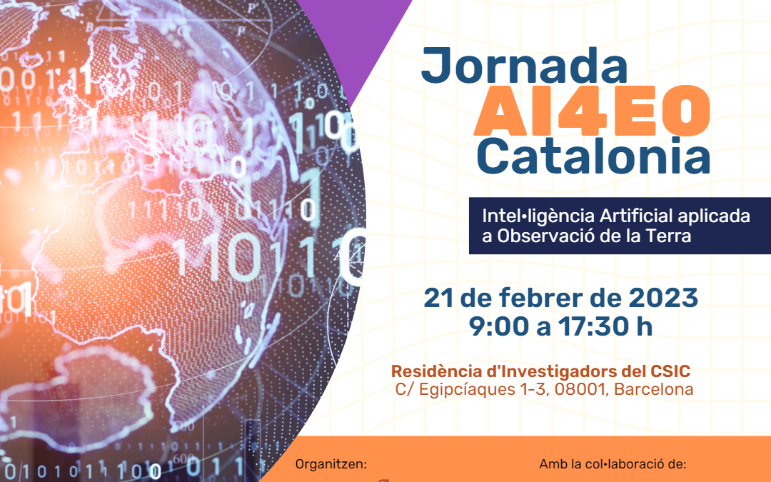 Jornada ‘AI4EO Catalonia’: Intel·ligència Artificial aplicada a l’Observació de la Terra