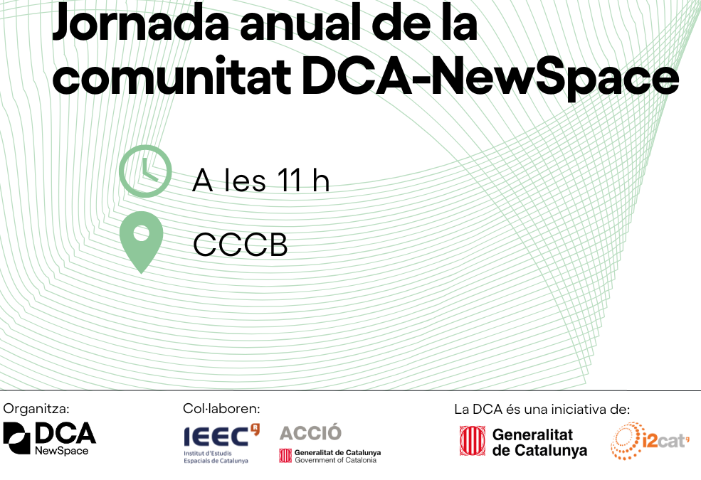 Ja pots inscriure’t a la I Jornada Anual de la Comunitat DCA-NewSpace