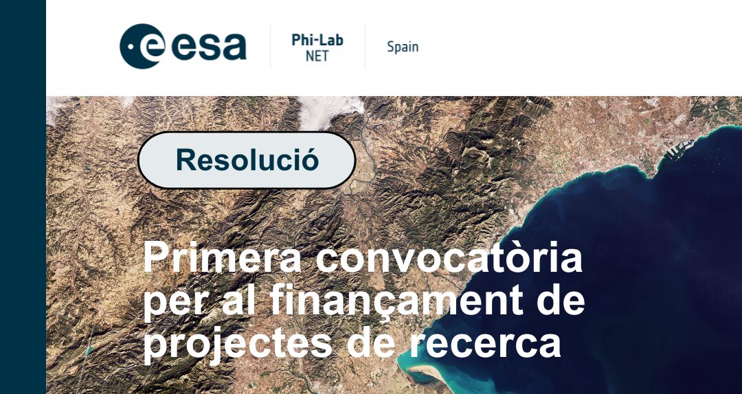 ESA Phi-LabNET Spain anuncia los resultados de su primera fecha de corte para la financiación de proyectos de investigación